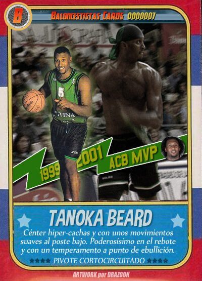 Nostálgicos: Tanoka Beard,el guerrero valiente con la cinta en la cabeza.Por Roberto González Rico. Nostálgicos: Tanoka Beard,el guerrero valiente con la cinta en la cabeza.Por Roberto González Rico.